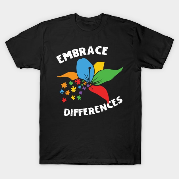 Embrace Differences Autism Awareness T-Shirt by Teewyld